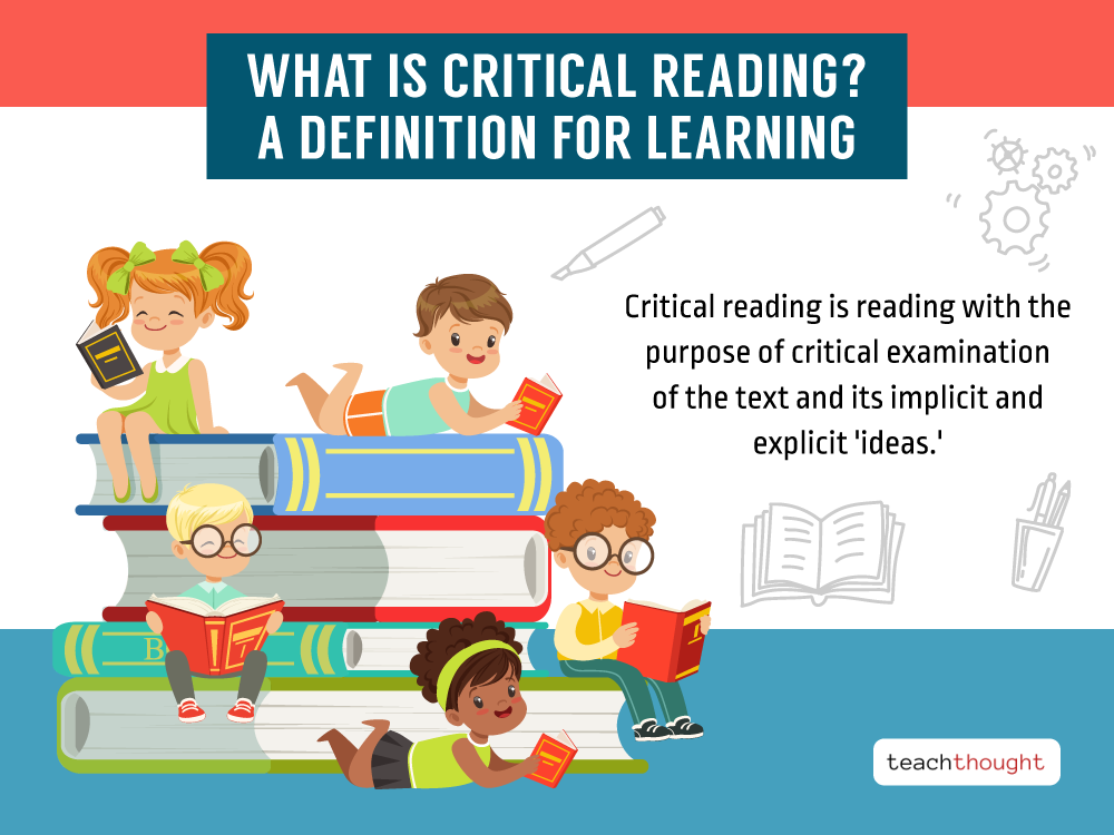 What Is Critical Reading